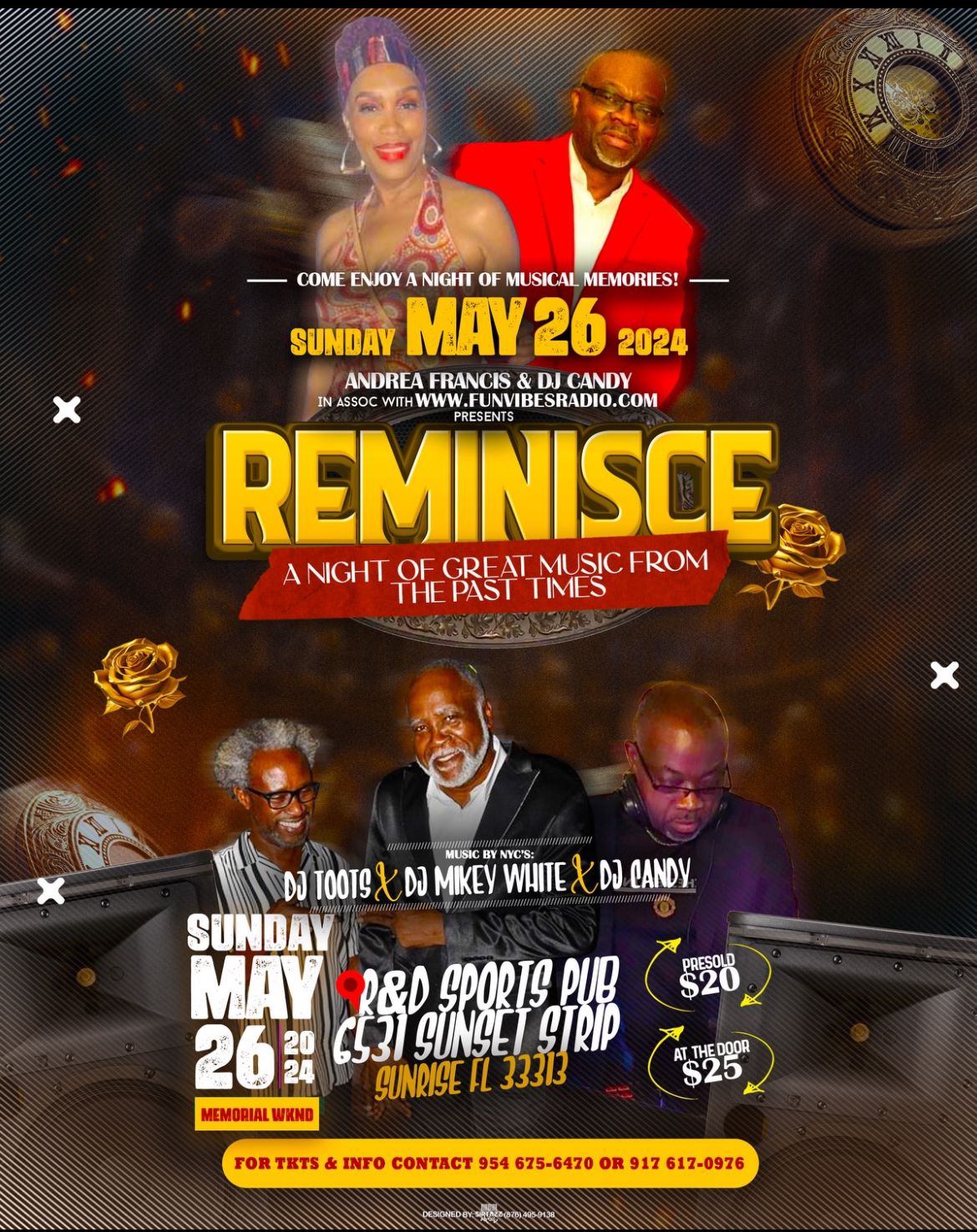 Andrea Francis & Dj Candy In Assoc With Funvibesradio.com Presents Reminisce