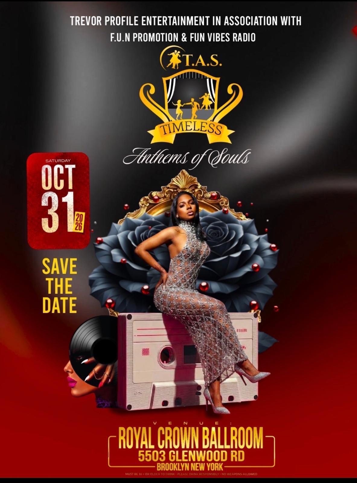 TREVOR PROFILE ENT / F.U.N PROMOTIONS & FUN VIBES RADIO PRESENTS "TIMELESS ANTHEMS OF SOUL"